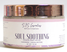 Load image into Gallery viewer, Soul Soothing Foaming Body Polish - S.I.S Cosmetics
